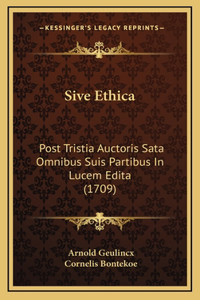 Sive Ethica