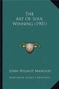 The Art Of Soul Winning (1901)
