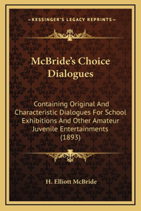 McBride's Choice Dialogues