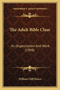 Adult Bible Class