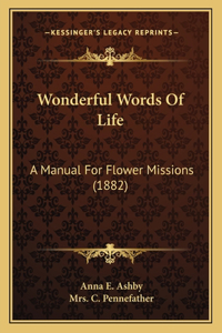 Wonderful Words Of Life