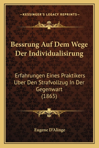 Bessrung Auf Dem Wege Der Individualisirung