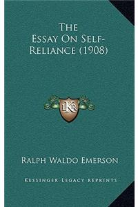 Essay On Self-Reliance (1908)