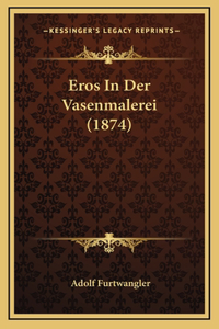 Eros In Der Vasenmalerei (1874)