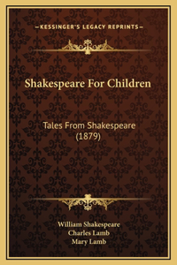 Shakespeare For Children