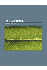 L'Eclat D'Obus