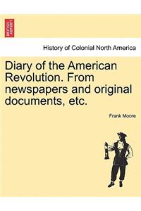 Diary of the American Revolution. From newspapers and original documents, etc.