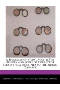 A Spectacle of Visual Acuity