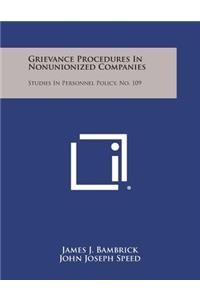 Grievance Procedures in Nonunionized Companies