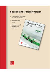 Looseleaf for Microsoft Office Excel 2016 Complete: In Practice