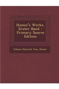 Homer's Werke, Erster Band