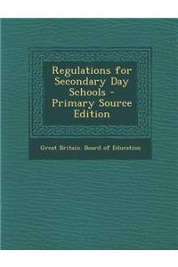 Regulations for Secondary Day Schools