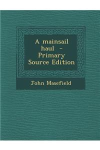 Mainsail Haul