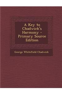 A Key to Chadwick's Harmony