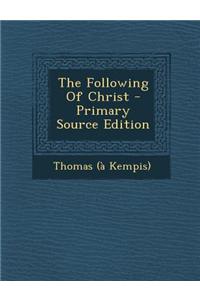 The Following of Christ