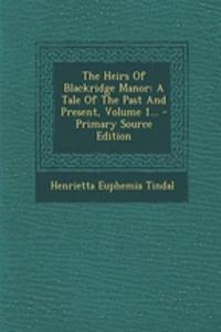 The Heirs of Blackridge Manor