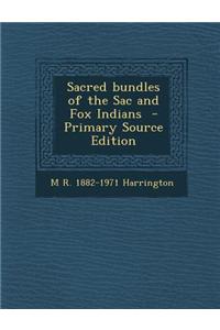 Sacred Bundles of the Sac and Fox Indians