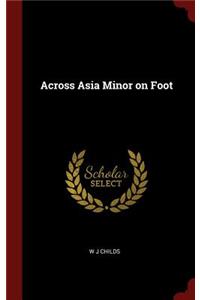 Across Asia Minor on Foot