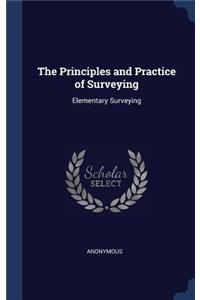 The Principles and Practice of Surveying
