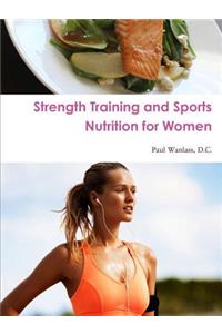 Strength Training and Sports Nutrition for Women