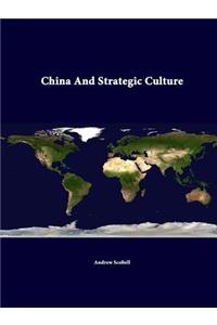 China And Strategic Culture