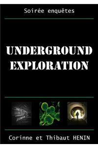 Underground Exploration