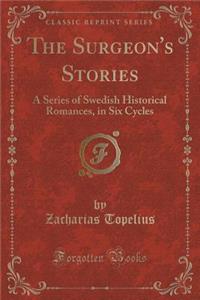 The Surgeon's Stories