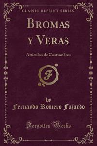 Bromas Y Veras