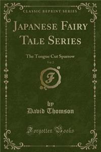 Japanese Fairy Tale Series, Vol. 2