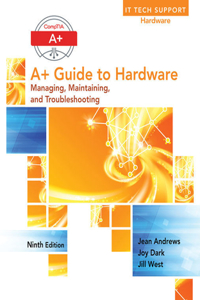 Bundle: A+ Guide to Hardware, 9th + Lab Manual