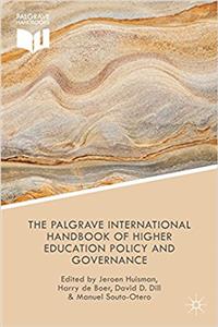 Palgrave International Handbook of Higher Education Policy and Governance