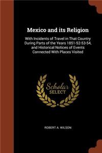 Mexico and its Religion