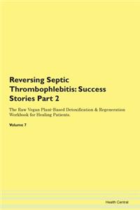 Reversing Septic Thrombophlebitis