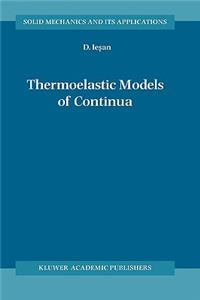 Thermoelastic Models of Continua