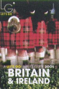 Let's Go 2005 Britain & Ireland