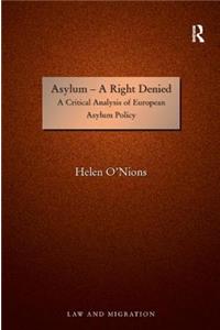 Asylum--A Right Denied