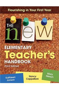 The New Elementary Teacher's Handbook