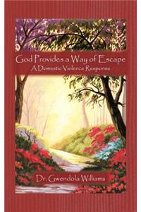 God Provides a Way of Escape