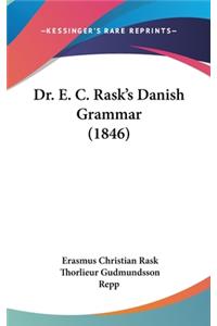 Dr. E. C. Rask's Danish Grammar (1846)