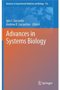 Advances in Systems Biology