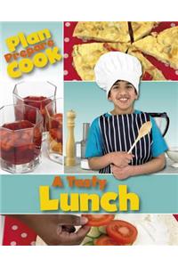 Plan, Prepare and Cook. Lunch