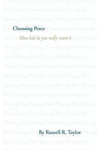 Choosing Peace