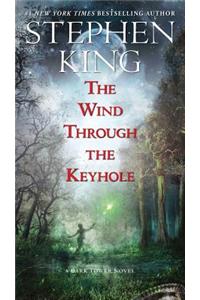 The Wind Through the Keyhole