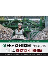 The Onion 2019 Daily Calendar: 100% Recycled Media