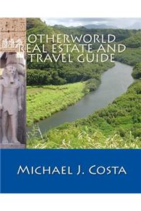 Otherworld Real Estate and Travel Guide