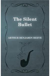 The Silent Bullet