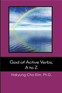 God of Active Verbs, A to Z