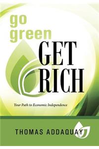 Go Green Get Rich