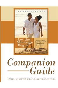 Let the Marriage Begin Companion Guide