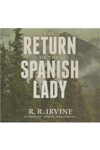 Return of the Spanish Lady